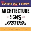Cover: Architecture as Signs and Systems - The Belknap Press