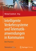 Cover: Intelligente Verkehrssysteme und Telematikanwendungen in Kommunen - Springer Vieweg