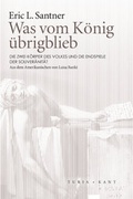 Cover: Was vom K&ouml;nig &uuml;brigblieb - Turia + Kant