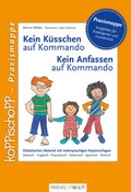 Cover: Kein K&uuml;sschen... /Kein Anfassen auf Kommando - mebes & noack
