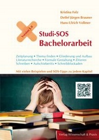 Enlarge image Cover: Studi-SOS Bachelorarbeit - Verlag Wissenschaft & Praxis