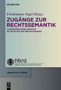 Enlarge image Cover: Zugänge zur Rechtssemantik - De Gruyter