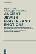 Cover: Ancient Jewish Prayers and Emotions - De Gruyter