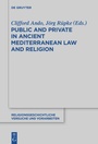 Bild: Public and Private in Ancient Mediterranean Law and Religion - De Gruyter