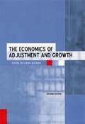 Cover: The Economics of Adjustment and Growth - Harvard University Press