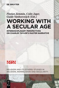 Enlarge image Cover: Working with A Secular Age - De Gruyter