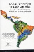 Cover: Social Partnering in Latin America - Harvard University, The David Rockefeller Center for Latin American Studies
