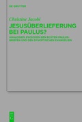 Cover: Jesus&uuml;berlieferung bei Paulus? - De Gruyter