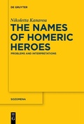 Cover: The Names of Homeric Heroes - De Gruyter
