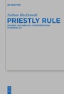 Cover: Priestly Rule - De Gruyter