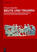 Cover: Beute und Triumph - De Gruyter