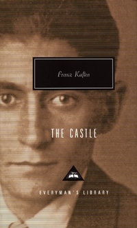 Enlarge image Cover: The Castle - Everyman's Library USA