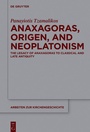 Bild: Anaxagoras, Origen, and Neoplatonism - De Gruyter