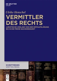 Abbildung von: Vermittler des Rechts - De Gruyter Saur