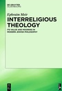 Cover: Interreligious Theology - De Gruyter Oldenbourg