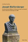 Cover: Joseph Mattersberger - Lukas Verlag f&uuml;r Kunst- und Geistesgeschichte