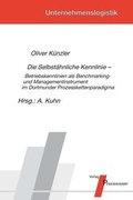 Cover: Die Selbst&auml;hnliche Kennlinie - Betriebskennlinien als Benchmarking- und Managementinstrument im Dortmunder Prozesskettenparadigma - Praxiswissen Service
