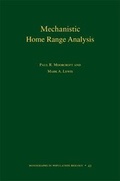Cover: Mechanistic Home Range Analysis - Princeton University Press