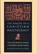 Cover: The Making of a Christian Aristocracy - Harvard University Press