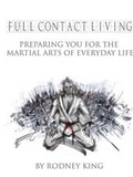 Cover: Full Contact Living - Rodney King