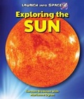 Cover: Exploring the Sun - Enslow Publishing