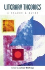 Cover: Literary Theories: A Reader and Guide - New York University Press