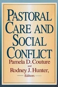Cover: Pastoral Care and Social Conflict - Abingdon Press