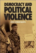 Cover: Democracy and Political Violence - Edinburgh University Press