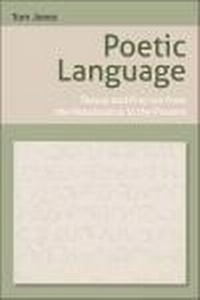 Enlarge image Cover: Poetic Language - Edinburgh University Press