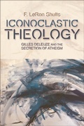 Cover: Iconoclastic Theology - Edinburgh University Press