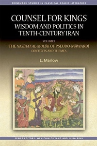 Abbildung von: Counsel for Kings: Wisdom and Politics in Tenth-Century Iran - Edinburgh University Press