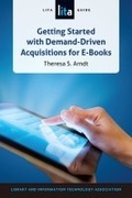 Cover: Getting Started with Demand-Driven Acquistitions for E-Books - ALA Editions