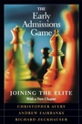 Cover: The Early Admissions Game - Harvard University Press