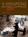 Cover: V-Weapons Bomber Command Failed to Return - Fighting High Ltd