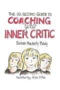 Cover: The 30-Second Guide to Coaching your Inner Critic - Linkage