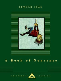 Enlarge image Cover: A Book of Nonsense - Everyman's Library USA