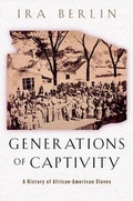 Cover: Generations of Captivity - The Belknap Press