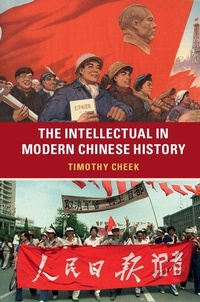 Enlarge image Cover: The Intellectual in Modern Chinese History - Cambridge University Press