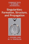 Cover: Singularities: Formation, Structure, and Propagation - Cambridge University Press