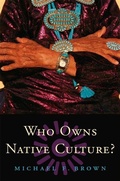 Cover: Who Owns Native Culture? - Harvard University Press