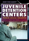 Cover: Juvenile Detention Centers - Rosen Young Adult