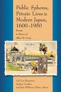 Cover: Public Spheres, Private Lives in Modern Japan, 1600-1950 - Harvard University, Asia Center