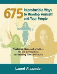 Enlarge image Cover: 675 Reproducible Ways To Develop Yourself And Your People - Human Resource Development Press