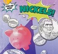 Cover: Nickels! - PowerKids Press