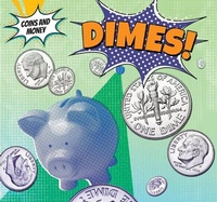 Enlarge image Cover: Dimes! - PowerKids Press