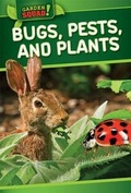 Cover: Bugs, Pests, and Plants - PowerKids Press