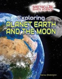 Enlarge image Cover: Exploring Planet Earth and the Moon - Rosen Central