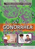 Cover: Gonorrhea - Rosen Young Adult