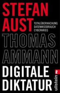 Enlarge image Cover: Digitale Diktatur - Ullstein Taschenbuchverlag