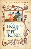 Cover: Die Frauen der Tafelrunde - Ullstein Taschenbuchverlag
